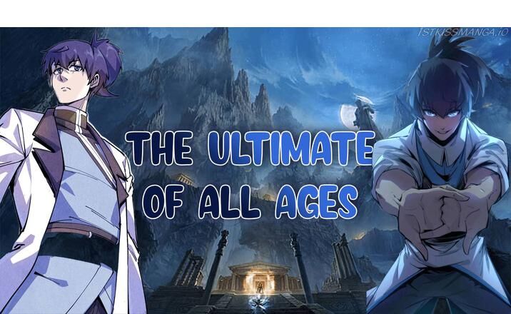 The Ultimate of All Ages Ch.155
