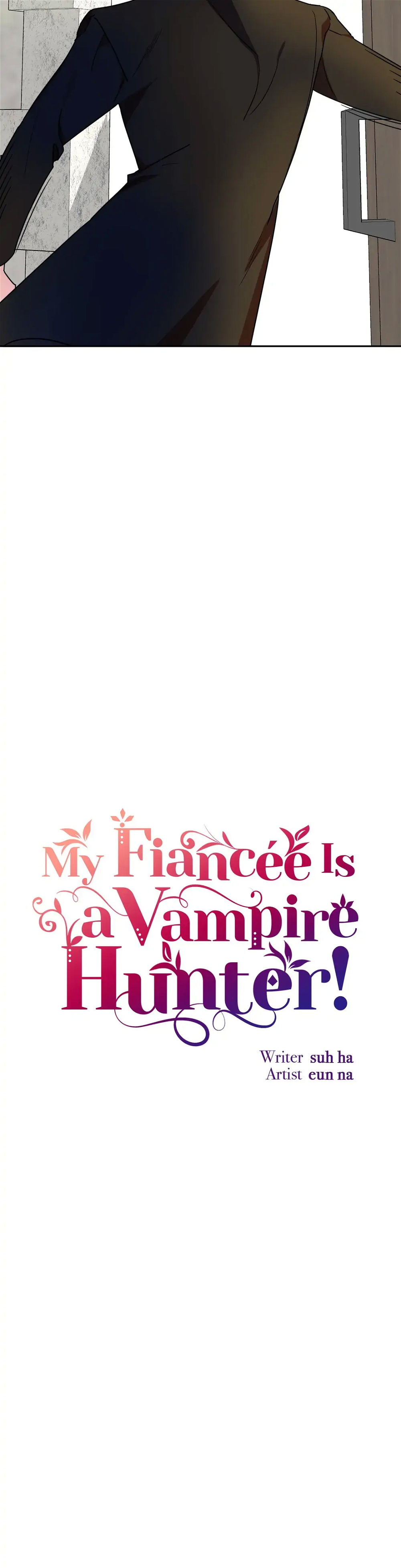 My Fiancée Is A Vampire Hunter! Chapter 48