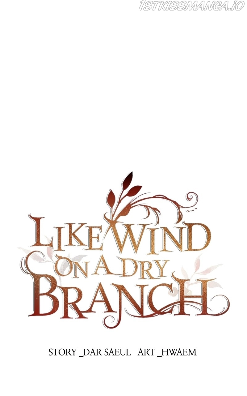 Like A Wind On A Dry Branch Chapter 100