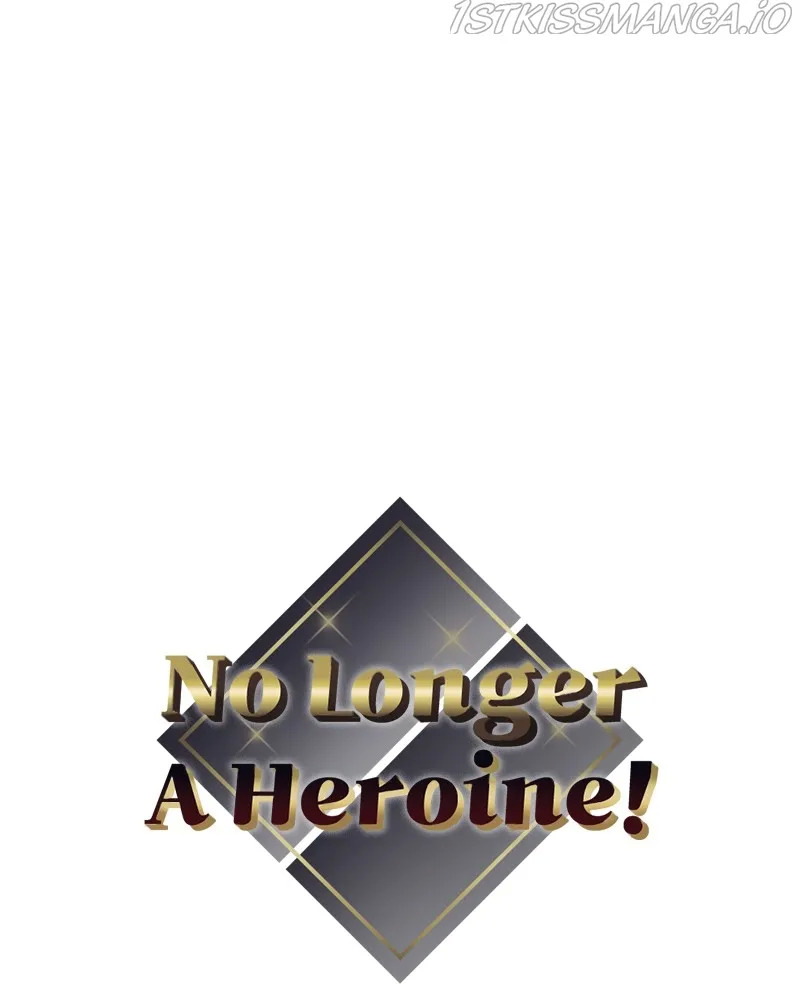 No Longer A Heroine! Chapter 110