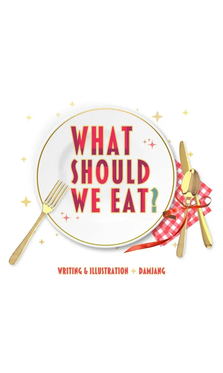 What Should We Eat? Chapter 21