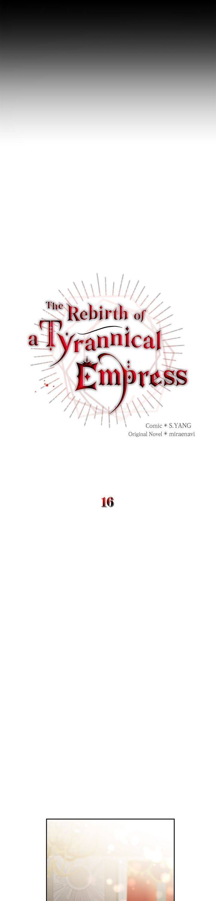 The Rebirth Of A Tyrannical Empress Chapter 16