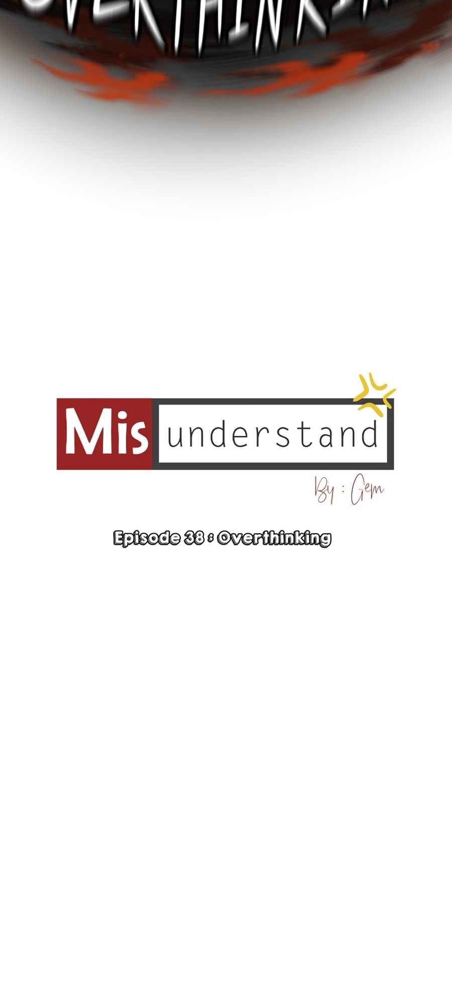 Misunderstand 38