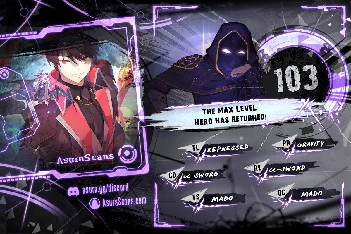 The MAX leveled hero will return! Chapter 103