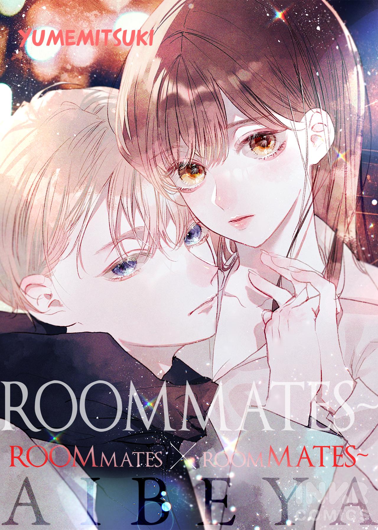Roommates~Roommates X Roommates~ Chapter 1