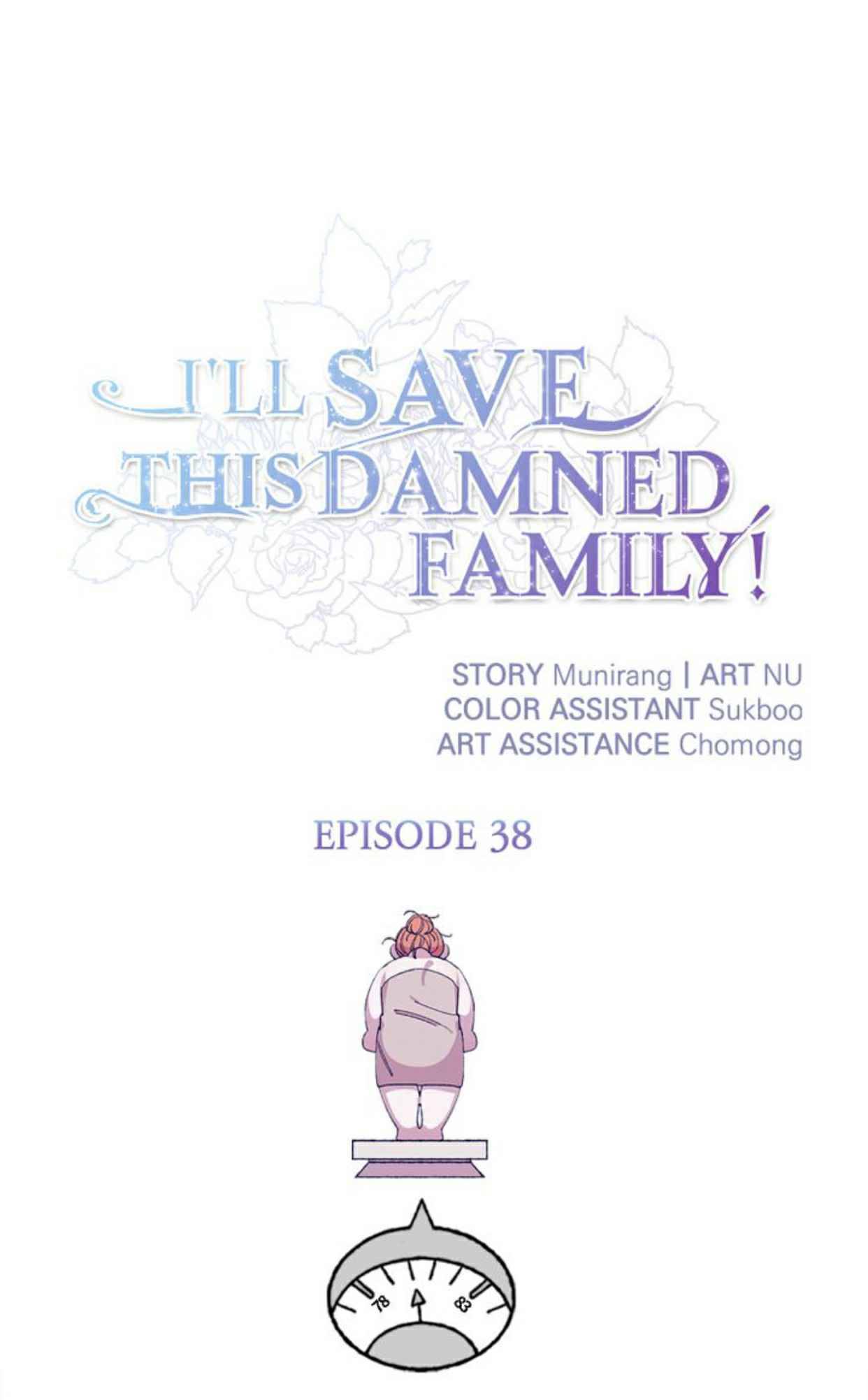 I’ll Save This Damn Family! Chapter 38