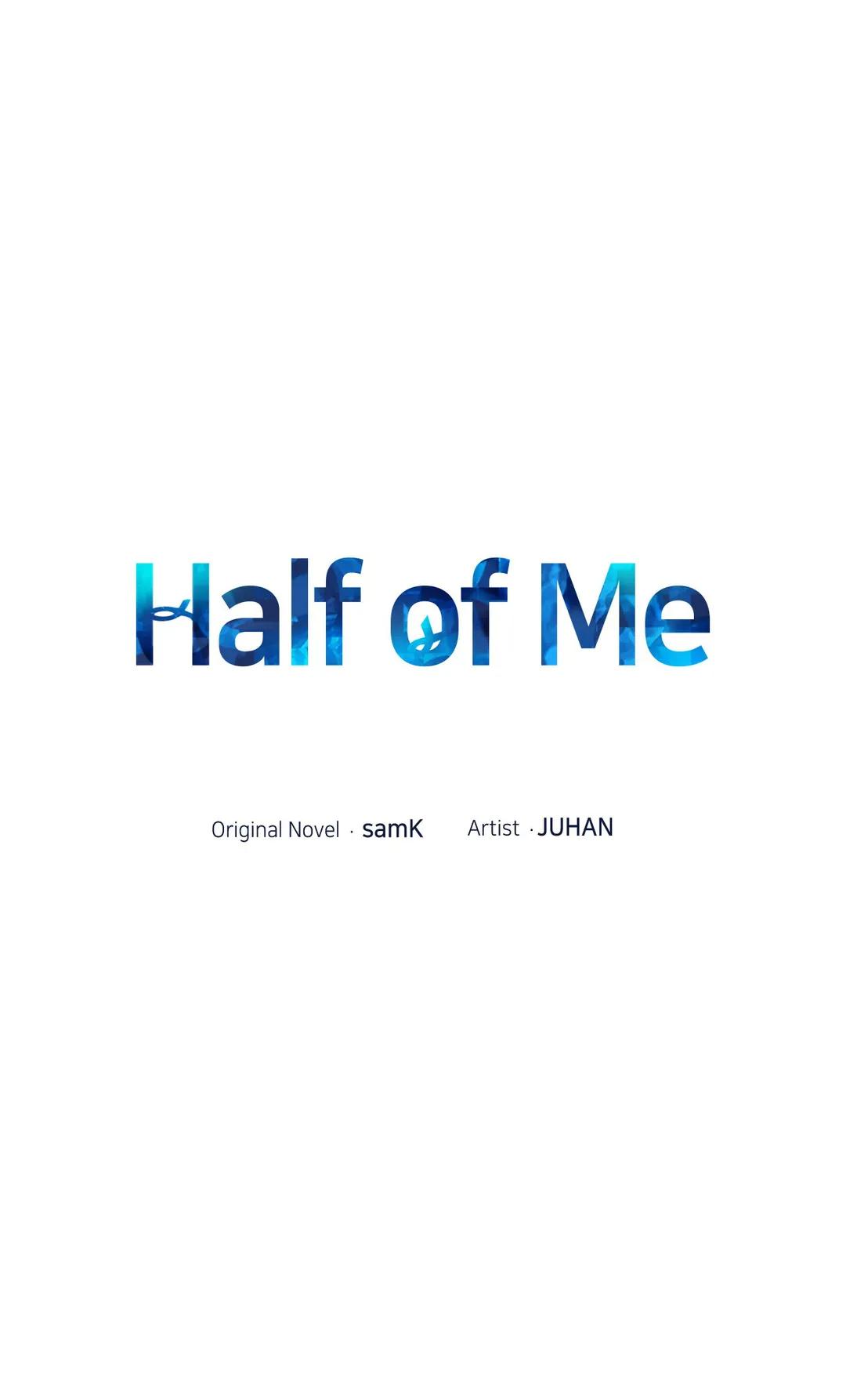 Half Of Me Chapter 7