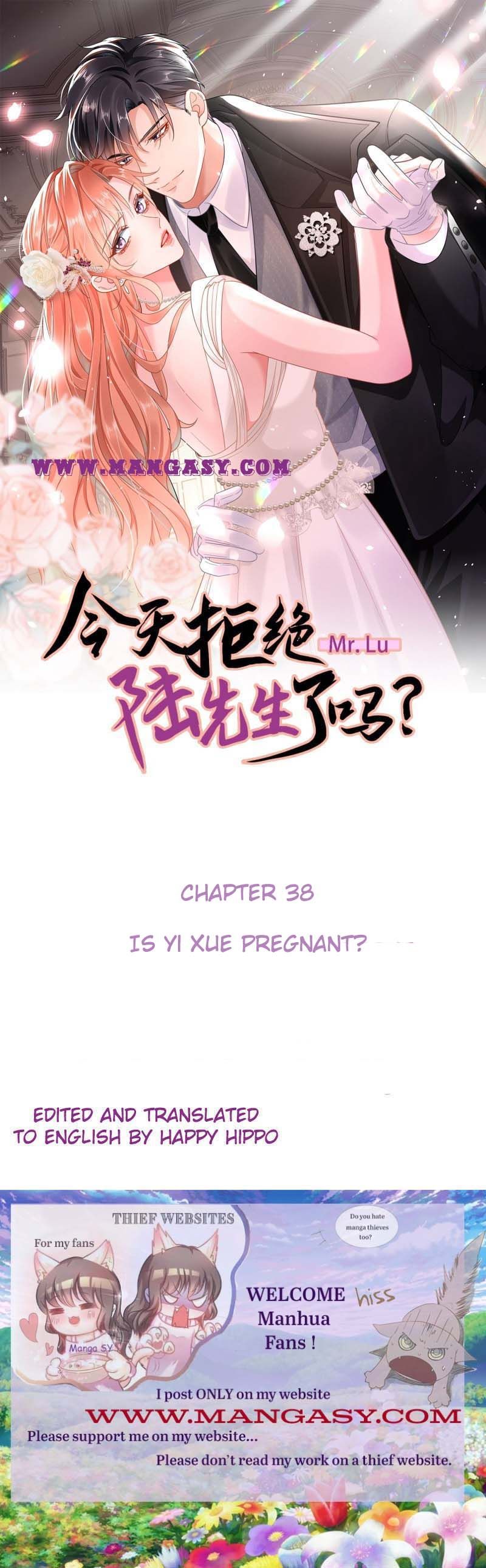 Did You Reject Mr.Lu Today? Chapter 38