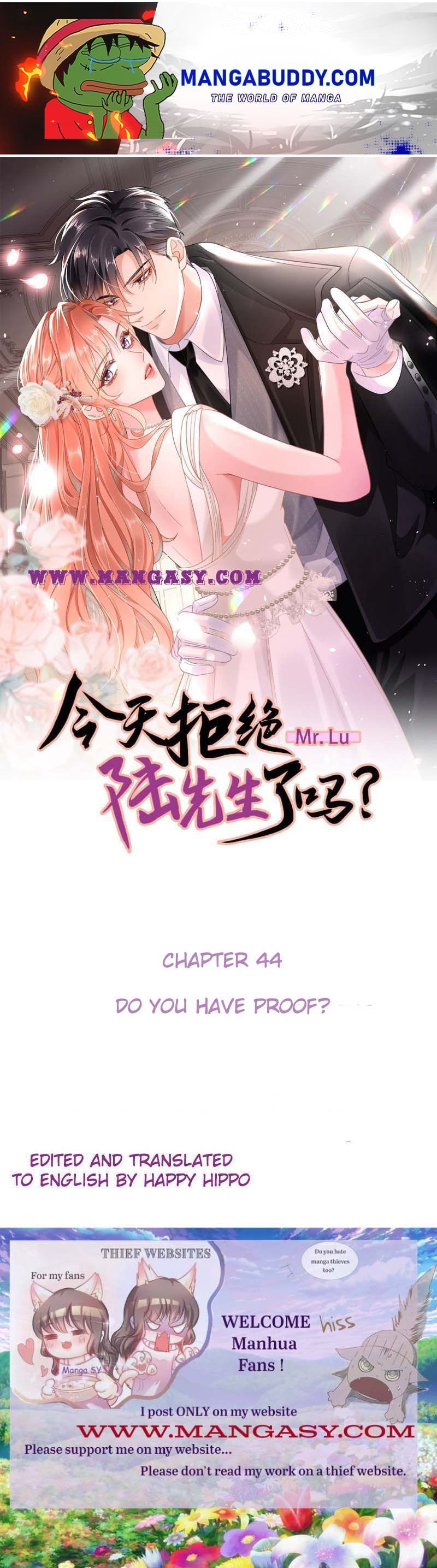 Did You Reject Mr.Lu Today? Chapter 44