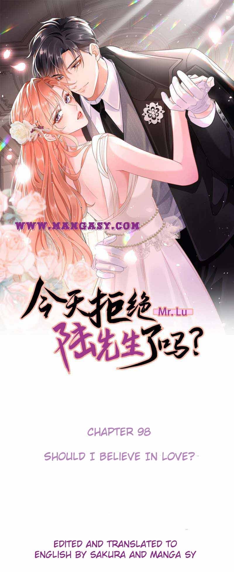 Did You Reject Mr.Lu Today? Chapter 98