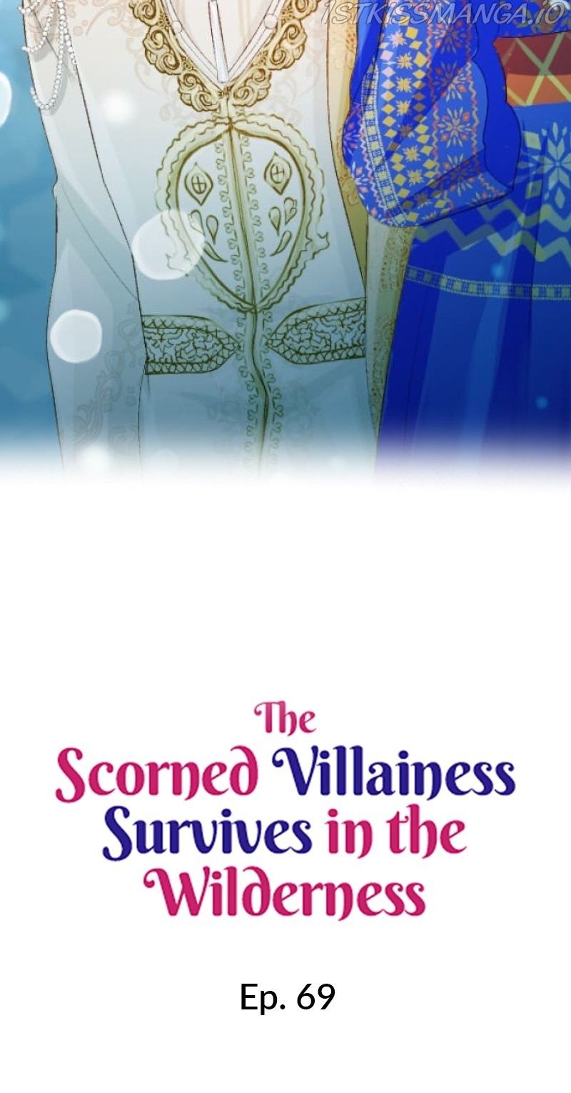 The Scorned Villainess Survives in the Wilderness Chapter 69