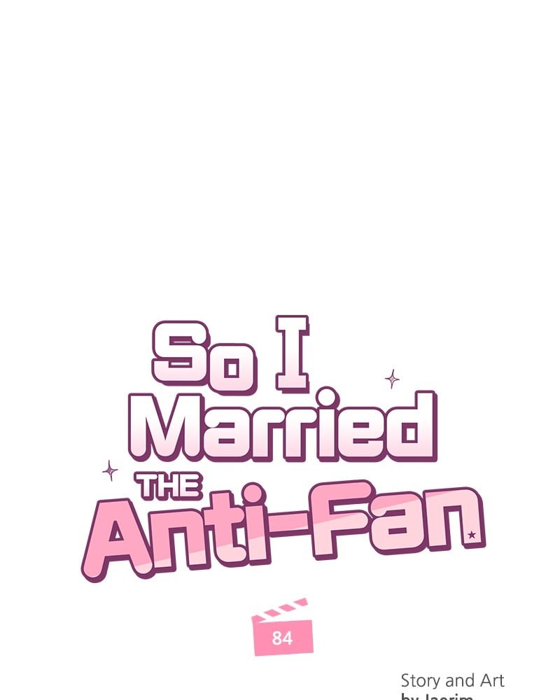So I Married An Anti-Fan Chapter 85