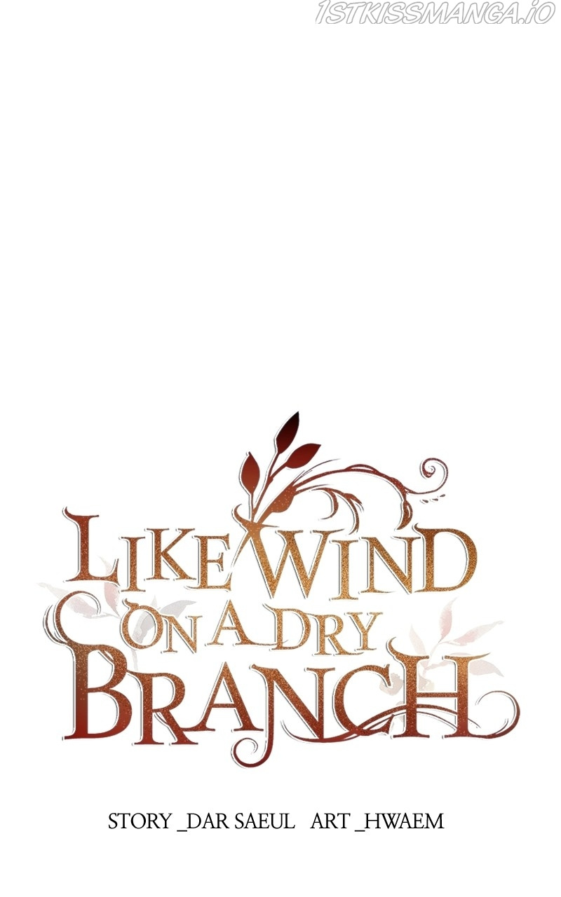 Like Wind On A Dry Branch Chapter 101