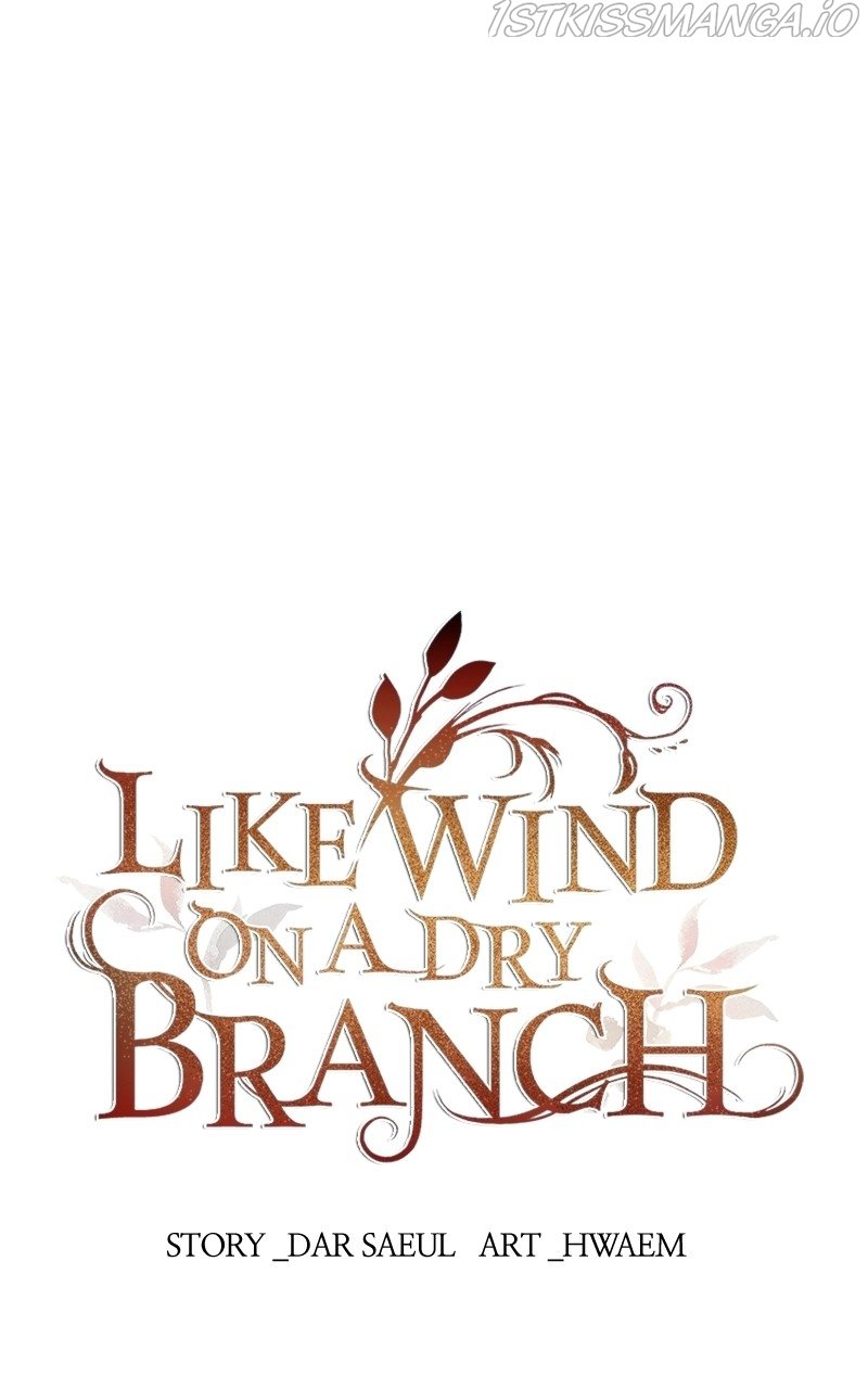 Like Wind On A Dry Branch Chapter 102