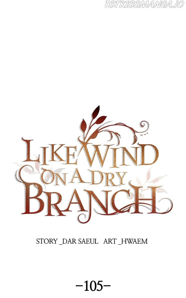 Like the Wind on a Dry Branch Ch.105