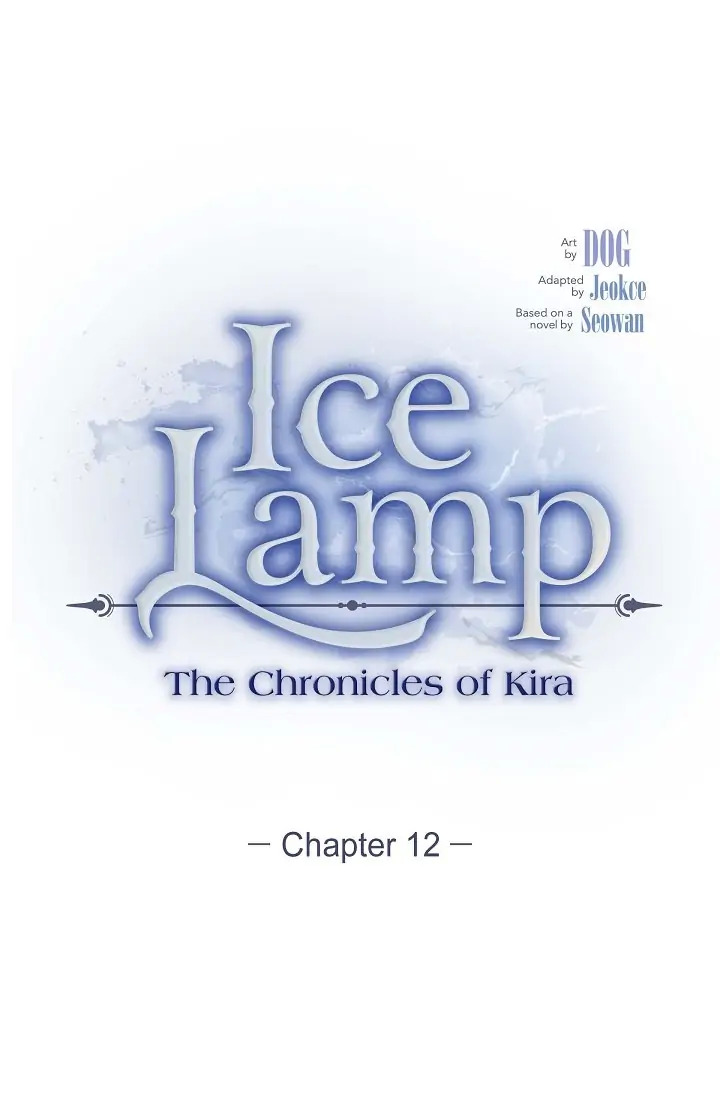 Ice Lamp - The Chronicles of Kira Chapter 12