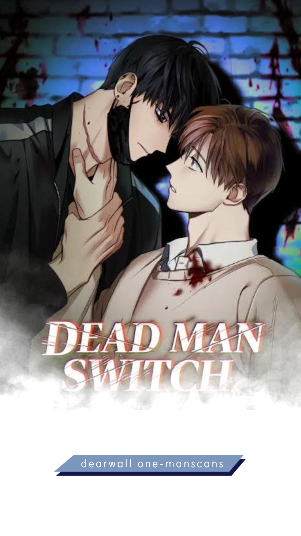 Dead man Switch Chapter 15