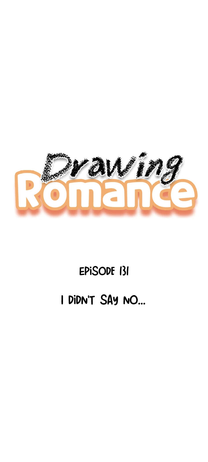 Drawing Romance Ch.131