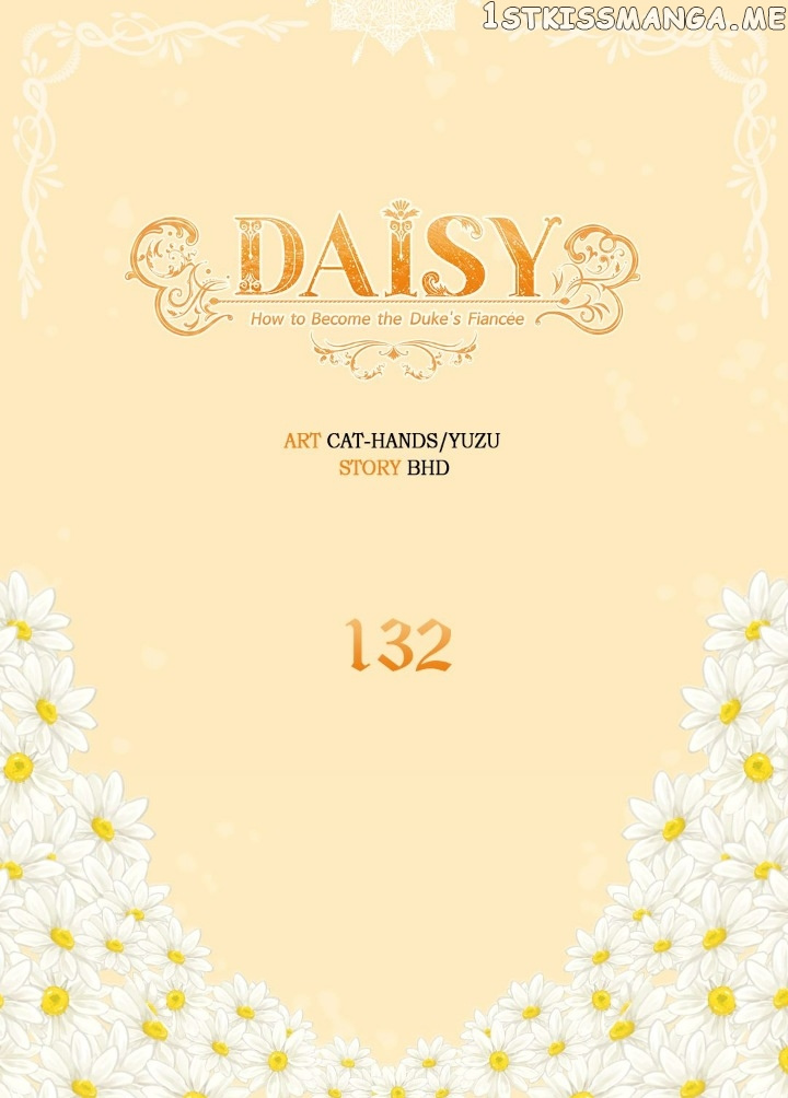 Daisy: How to Become the Duke's Fiancée Chapter 132