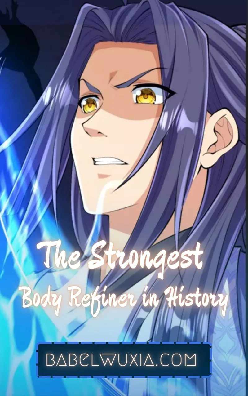 The Strongest Body Refiner in History Chapter 124