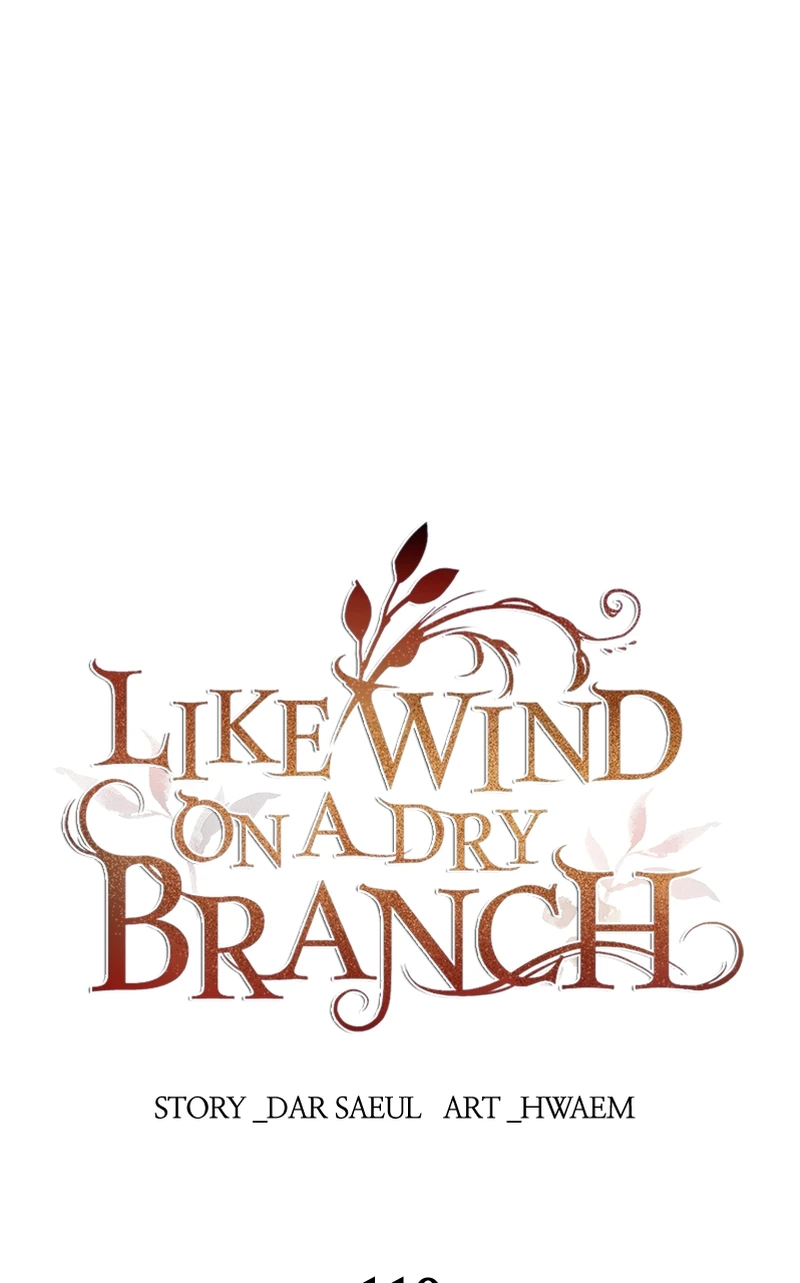 Like A Wind On A Dry Branch Chapter 110