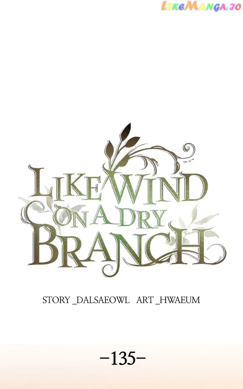 Like A Wind On A Dry Branch Chapter 137