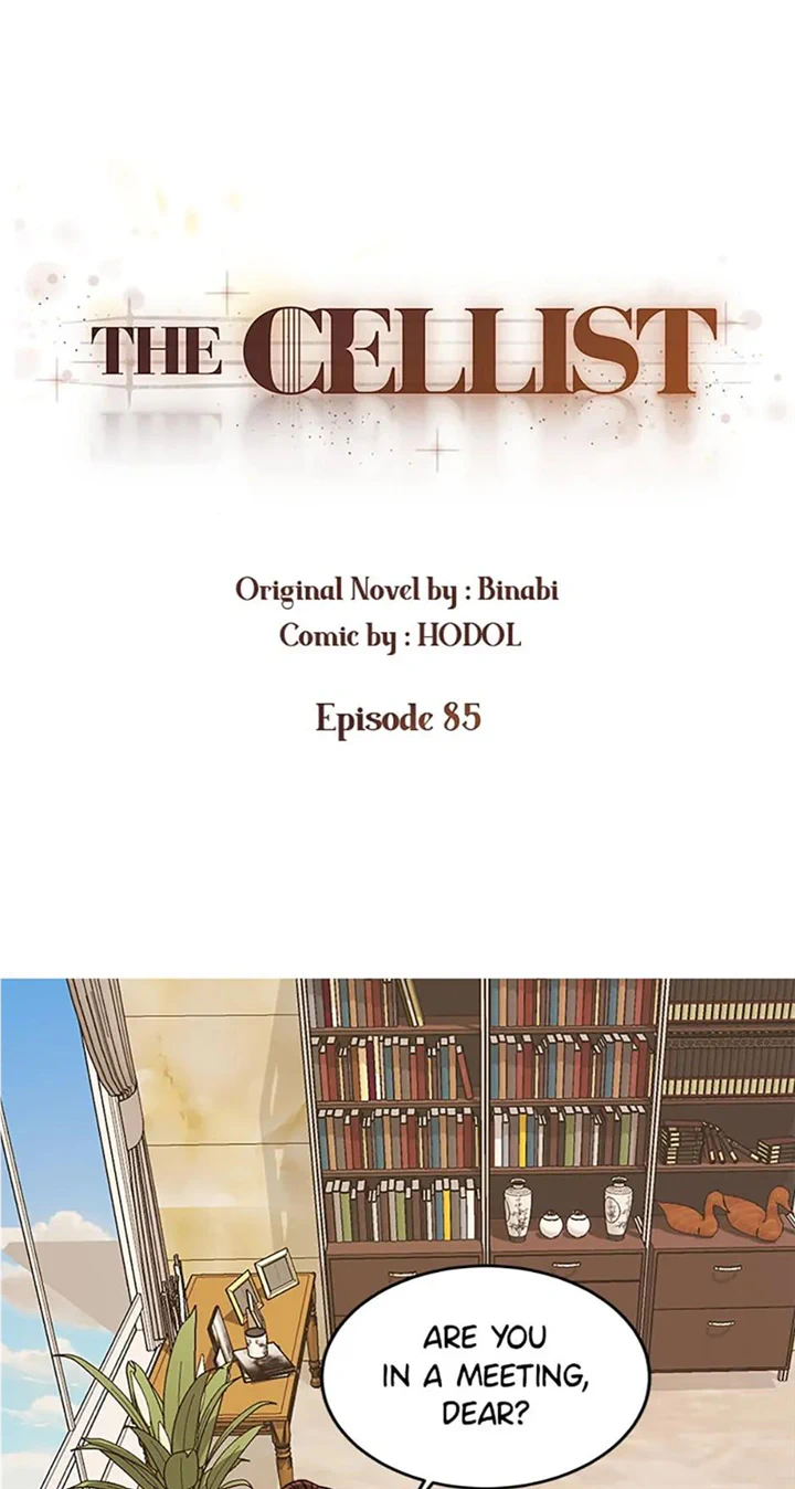 The Cellist Chapter 85