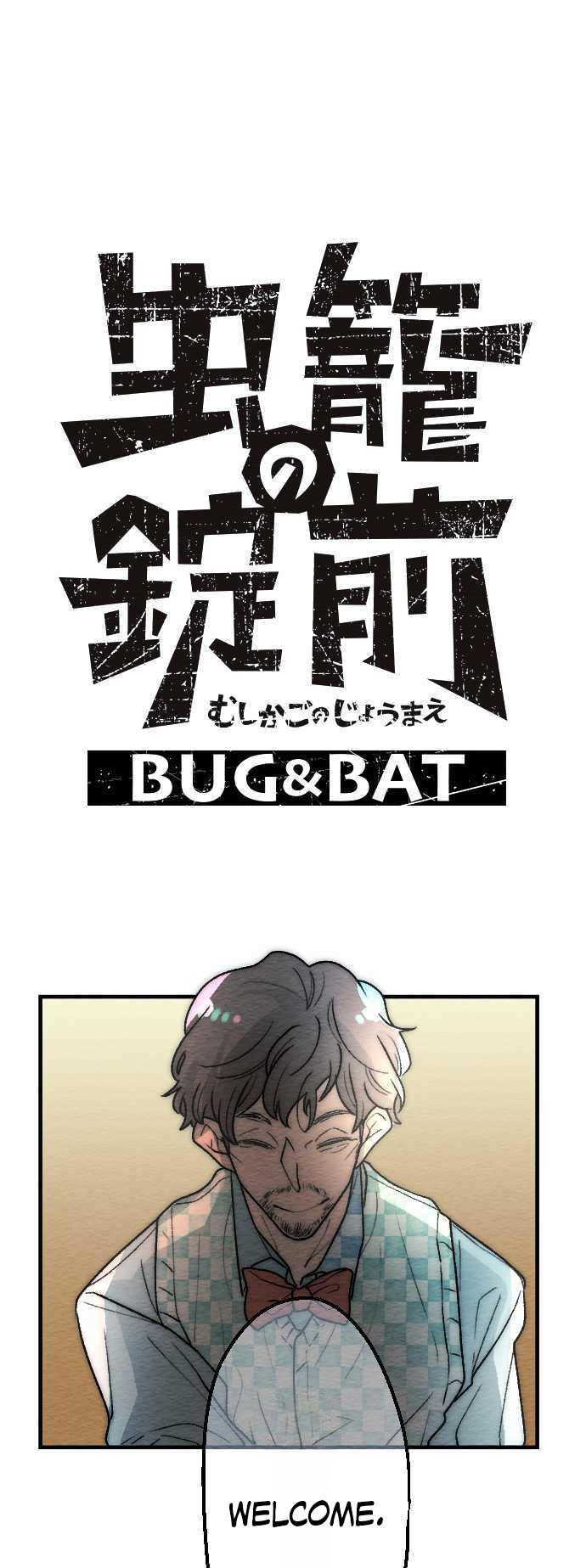 Mushiko No Joumae: Bug & Bat Chapter 2