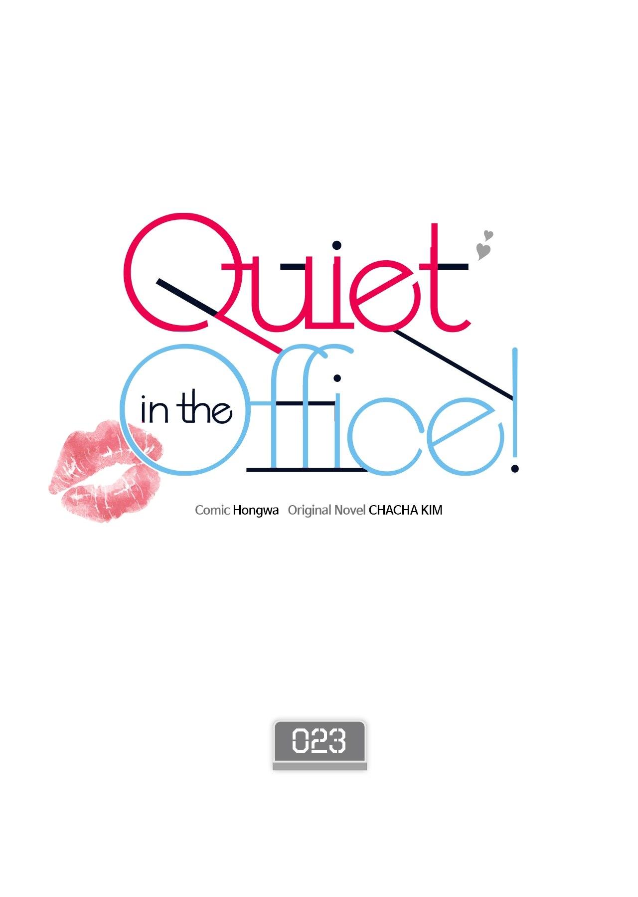 Be Quiet And Don’T Even Smile In The Office Chapter 23