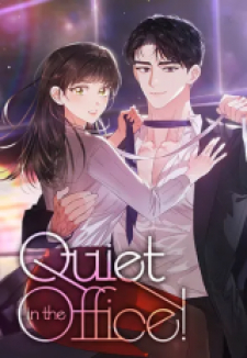 Be Quiet And Don’T Even Smile In The Office Chapter 13