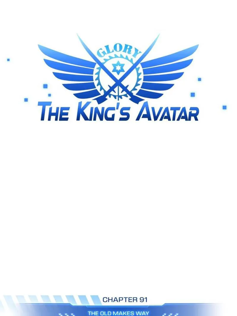 The King’s Avatar (Reboot) Chapter 91