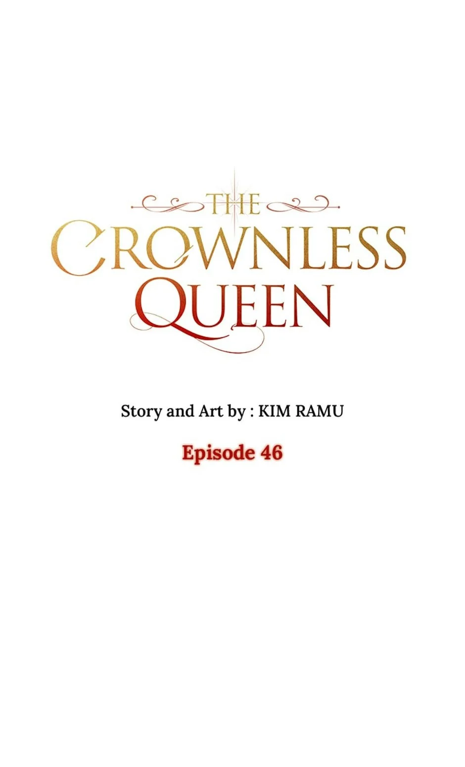 The Crownless Queen Chapter 46