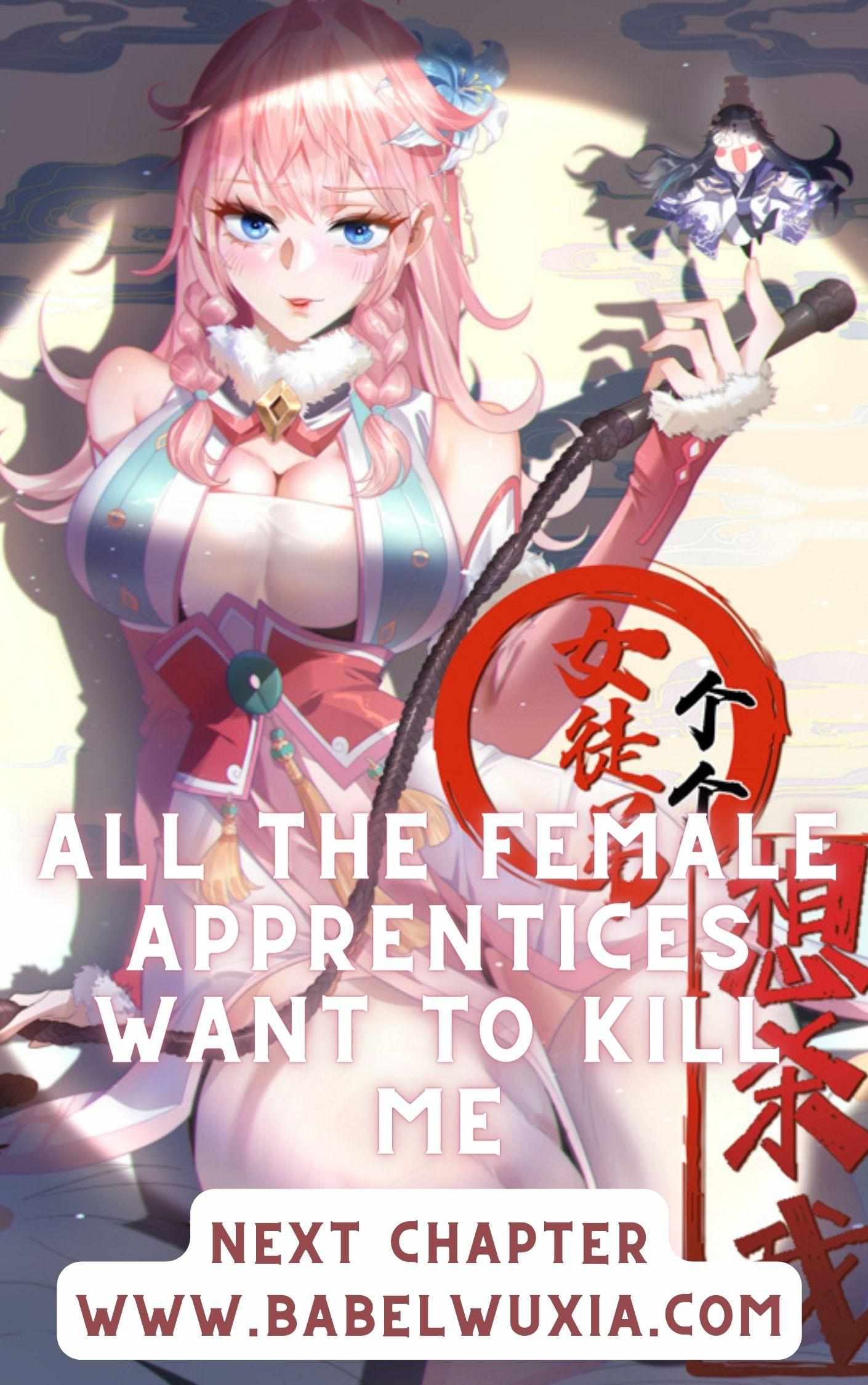 All the Female Apprentices Want to Kill Me Chapter 21