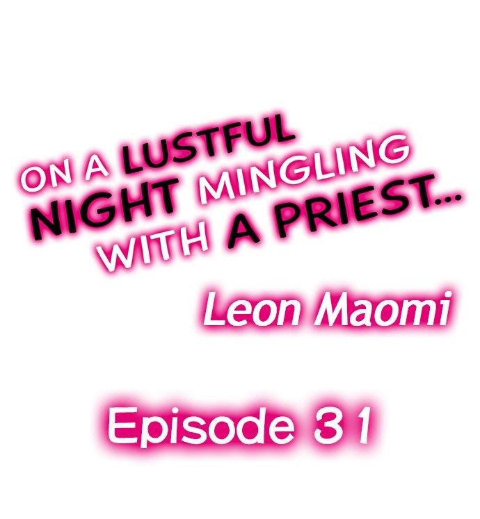 On a Lustful Night Mingling with a Priest Chapter 31