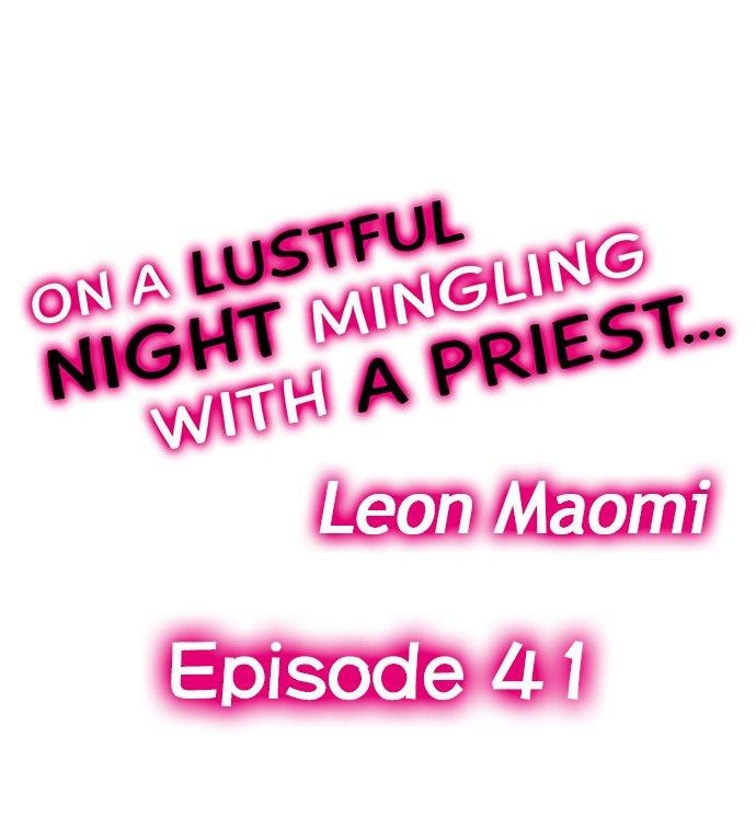 On a Lustful Night Mingling with a Priest Chapter 41
