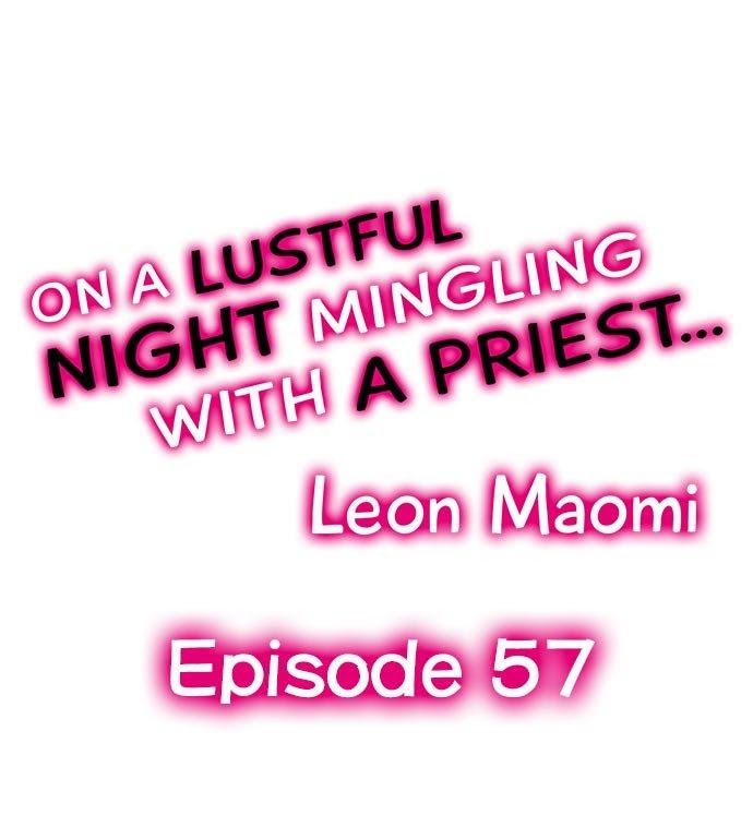On a Lustful Night Mingling with a Priest Chapter 57