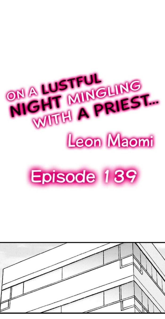 On A Lustful Night Mingling With A Priest Chapter 139