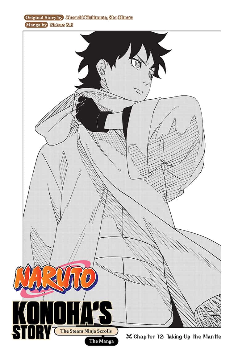 Naruto: Konoha’s Story—The Steam Ninja Scrolls: The Manga Chapter 12