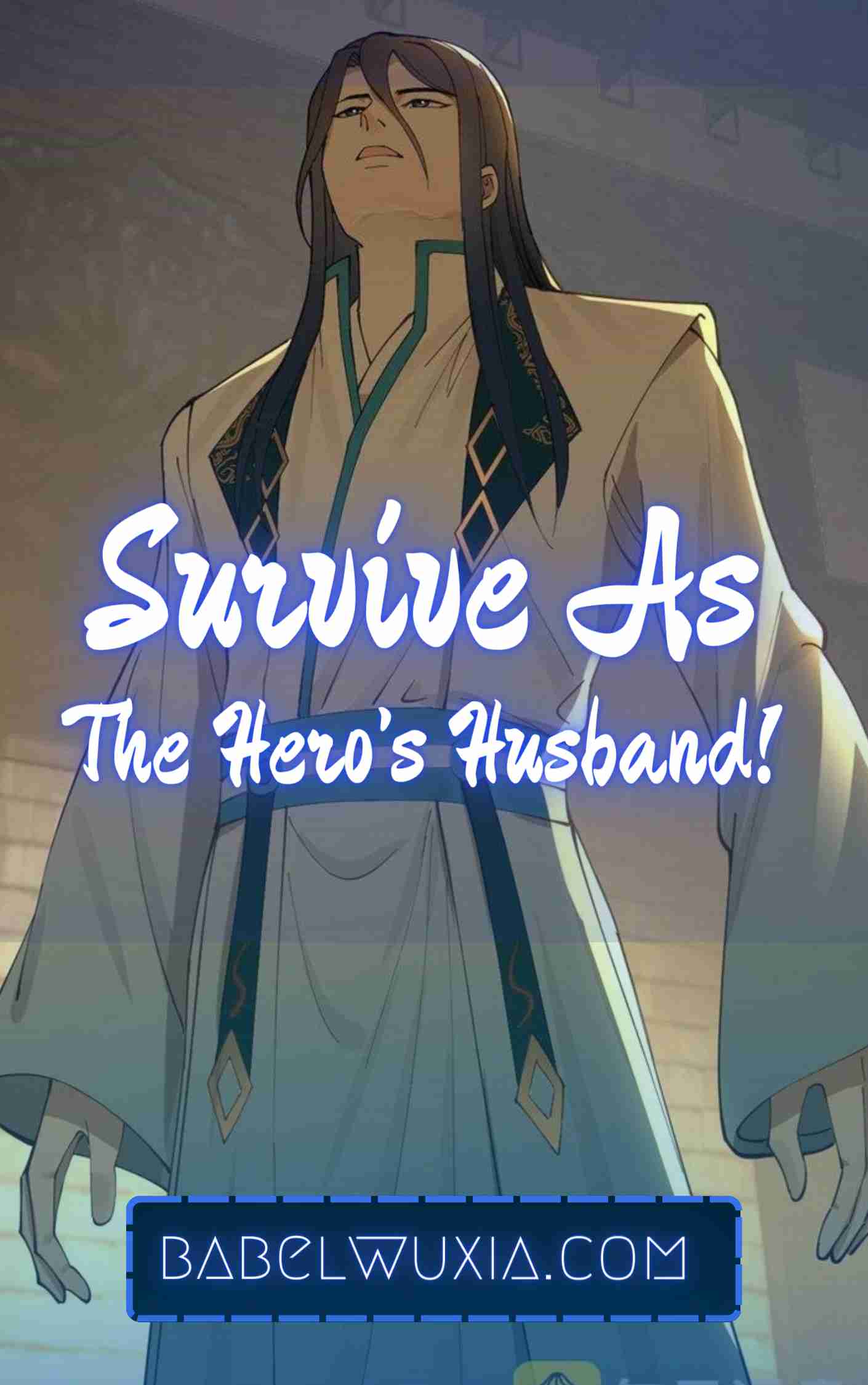 Survive as the Hero's Husband! Chapter 105