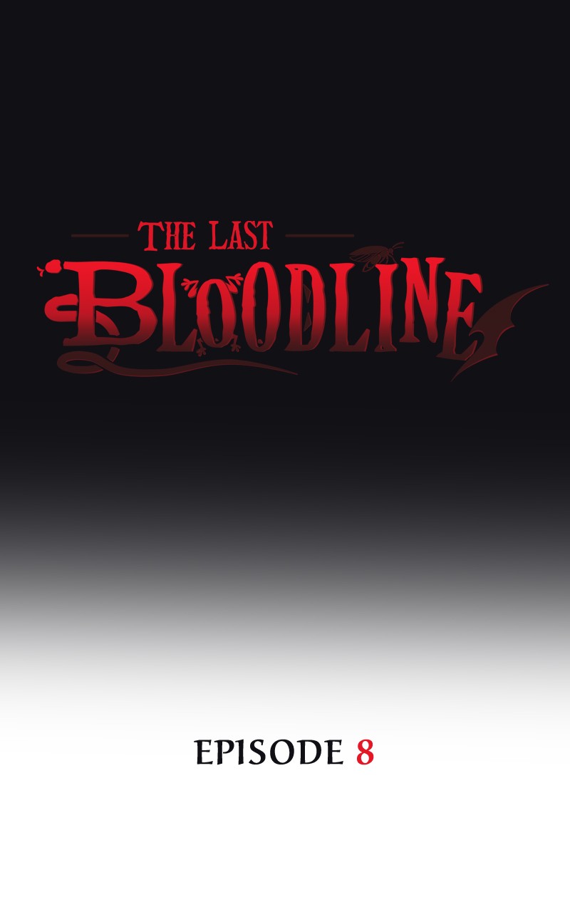 The Last Bloodline Chapter 8