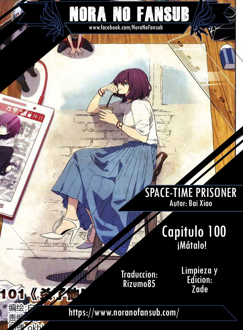 Space-Time Prisoner Chapter 101
