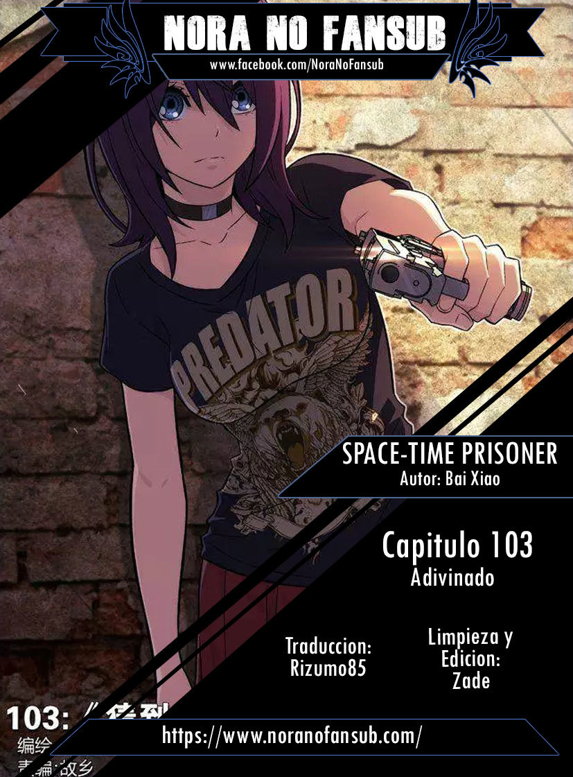 Space-Time Prisoner Chapter 103