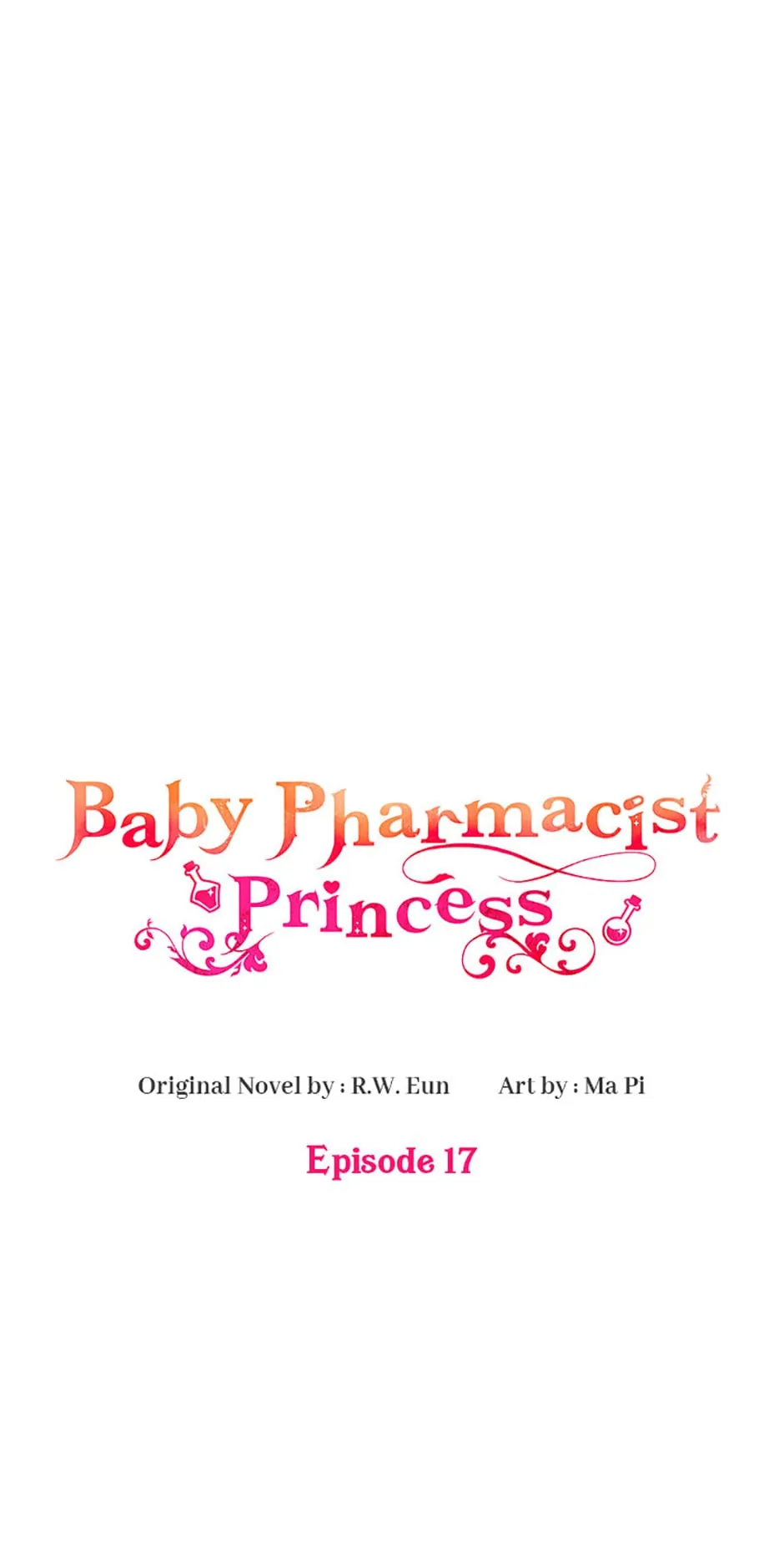 Baby Pharmacist Princess Chapter 17