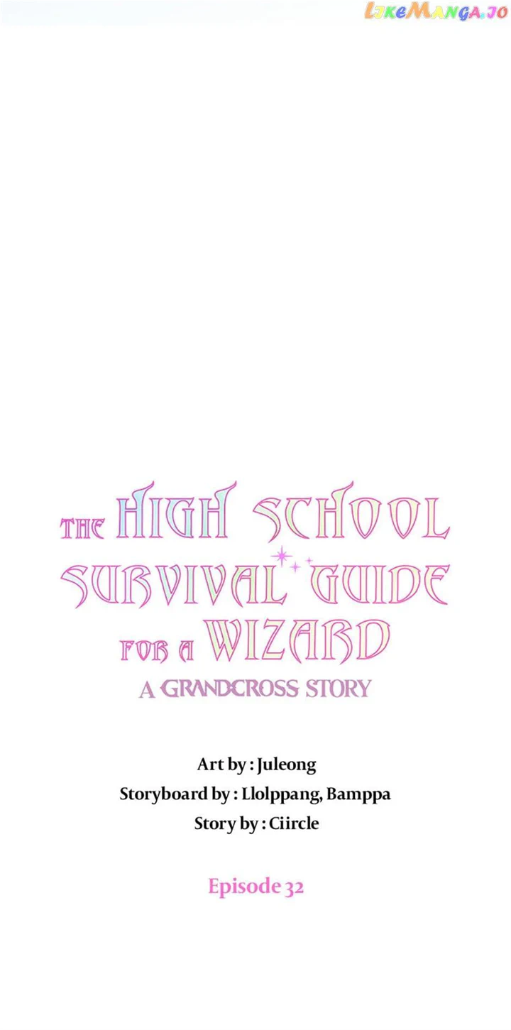 High School Life Guide for the Great Wizard Chapter 32