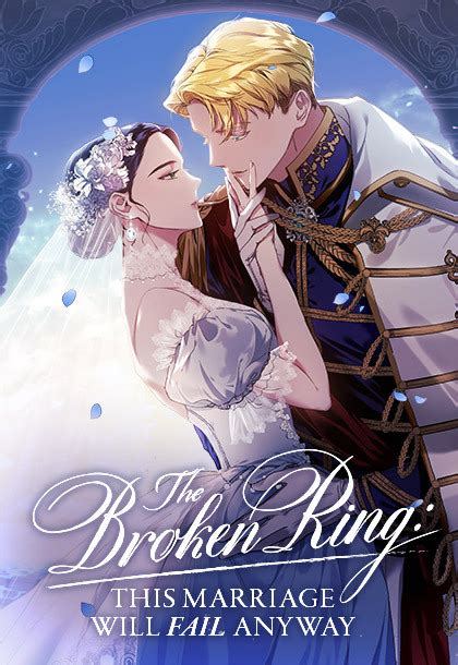 The Broken Ring : This Marriage Will Fail Anyway Chapter 67