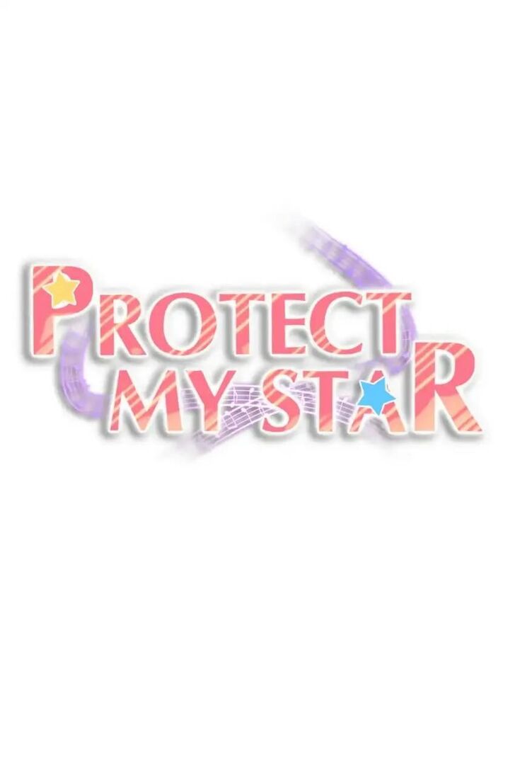 Protect My Star Ch.116