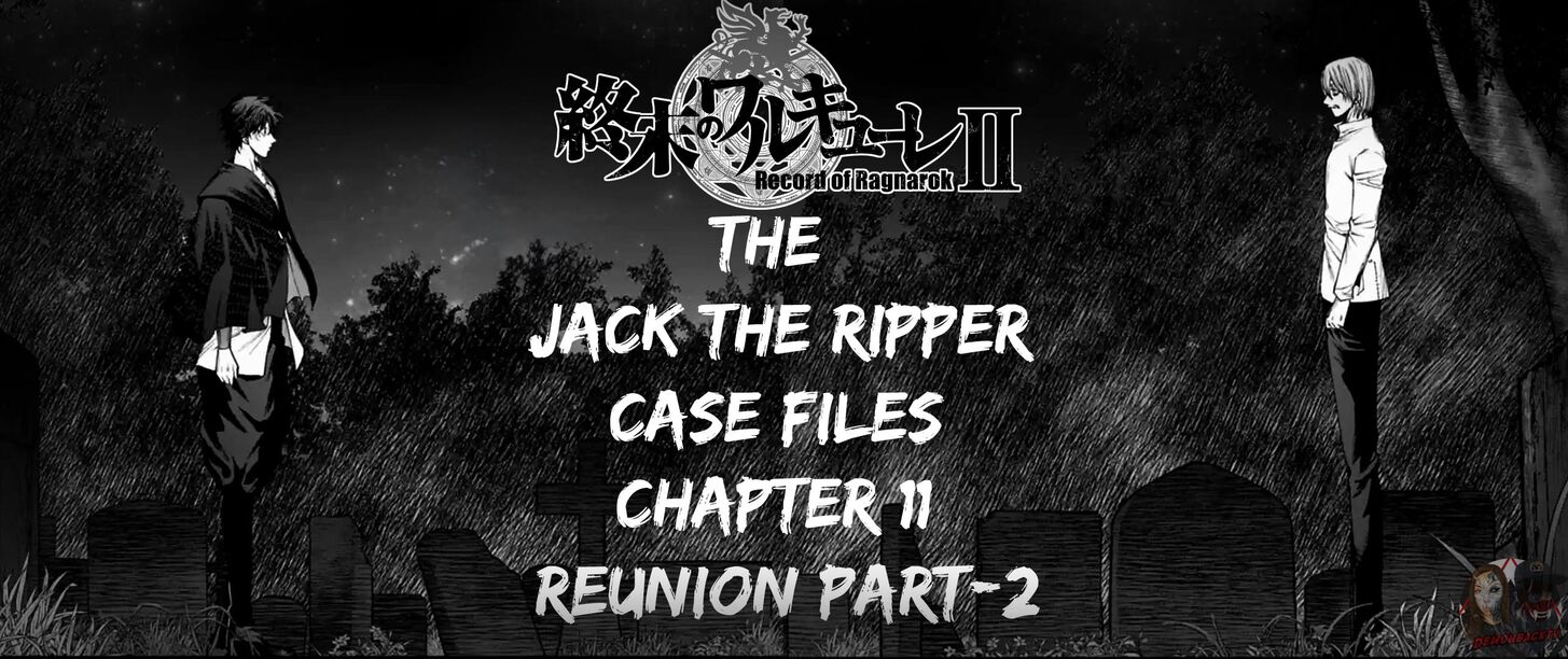 Shuumatsu no Valkyrie Kitan: Jack the Ripper no Jikenbo Ch.011