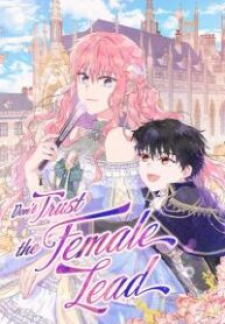 Don’t Trust The Female Lead Chapter 82