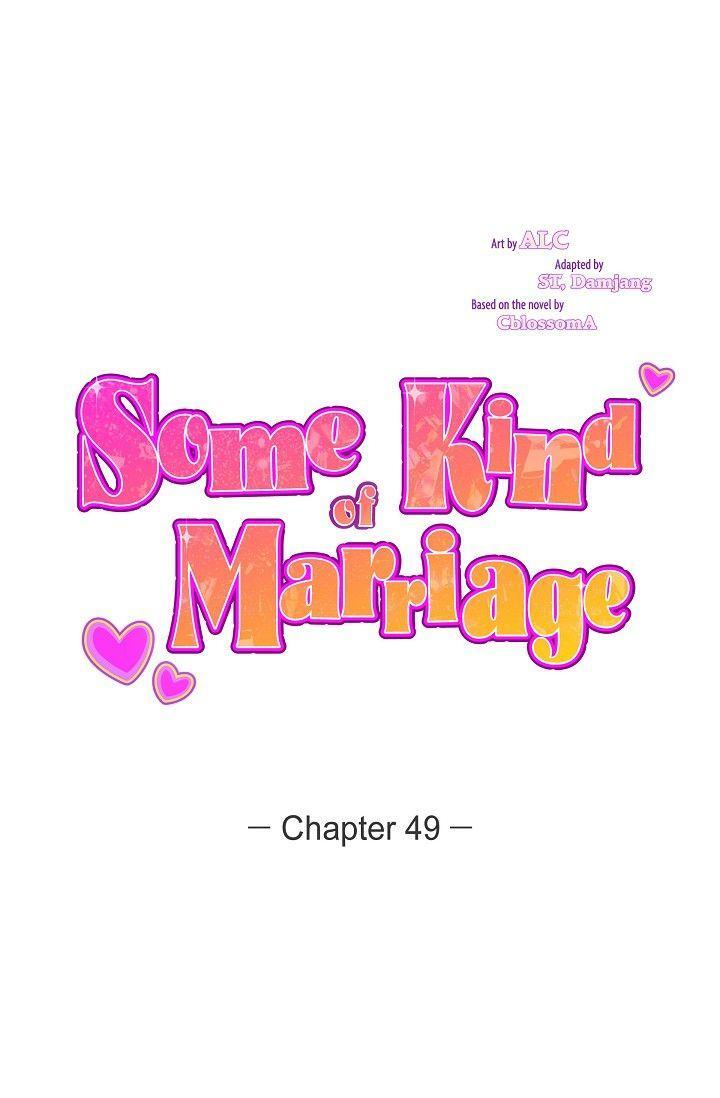 Some Kind Of Marriage Chapter 49