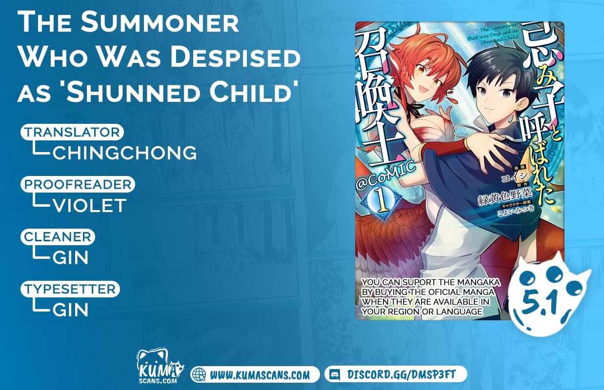 The Summoner that was Despised as 'Shunned Child' Chapter 5.1
